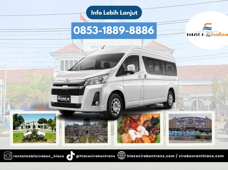 Liburan Bersama Hiace Cirebon Trans