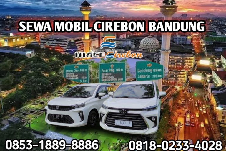Sewa Mobil Cirebon Bandung
